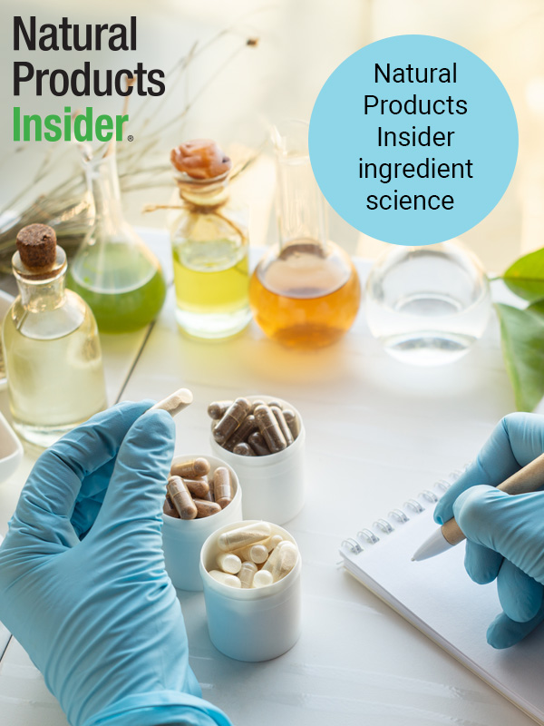 9. Ingredient science report Report: Natural Products Insider ingredient science
